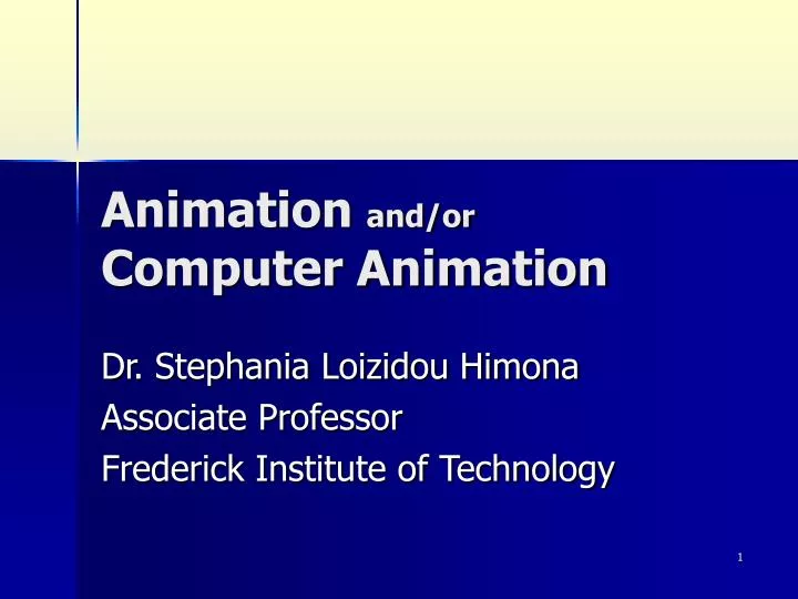 animation and or computer animation