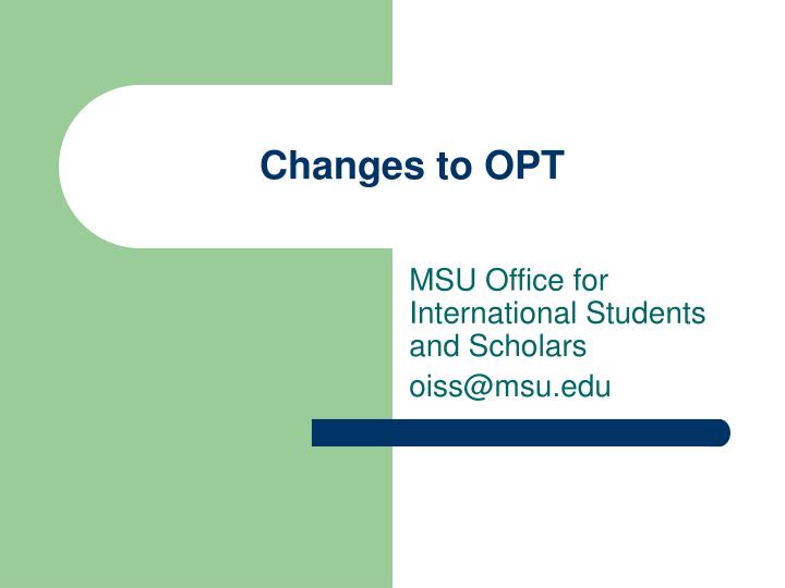 changes to opt