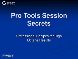 Pro Tools Session Secrets