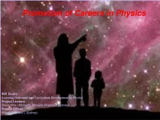 Promotion of Careers in Physics