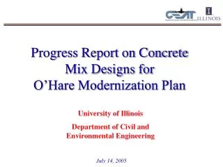 Progress Report on Concrete Mix Designs for O’Hare Modernization Plan