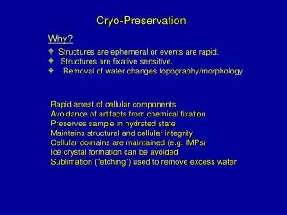 Cryo-Preservation