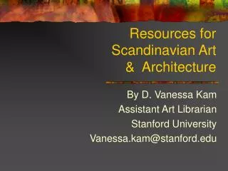 Resources for Scandinavian Art &amp; Architecture