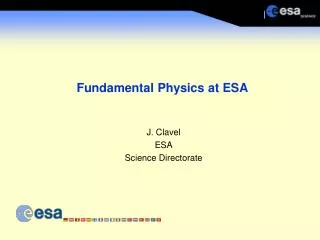 Fundamental Physics at ESA