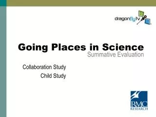 Going Places in Science Summative Evaluation