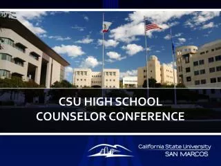 CSU High School counselor conference