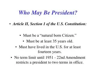 Who May Be President?