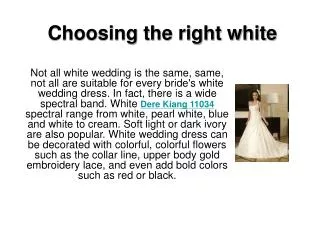 Choosing the right white