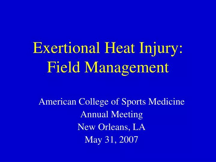 exertional heat injury field management