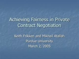 Achieving Fairness in Private Contract Negotiation