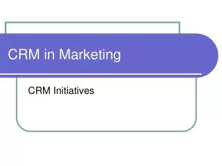 CRM in Marketing