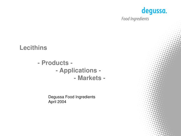 lecithins products applications markets