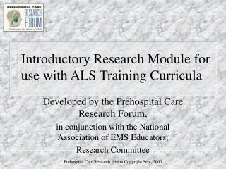 Introductory Research Module for use with ALS Training Curricula