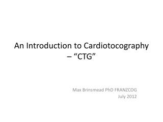 An Introduction to Cardiotocography – “CTG”