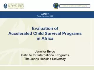 Evaluation of Accelerated Child Survival Programs in Africa