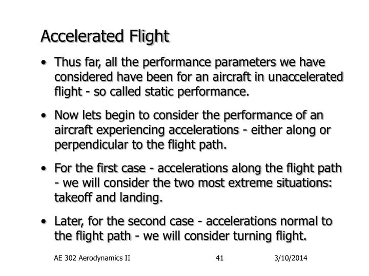 accelerated flight