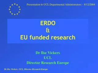 ERDO &amp; EU funded research