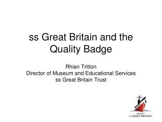 ss Great Britain and the Quality Badge