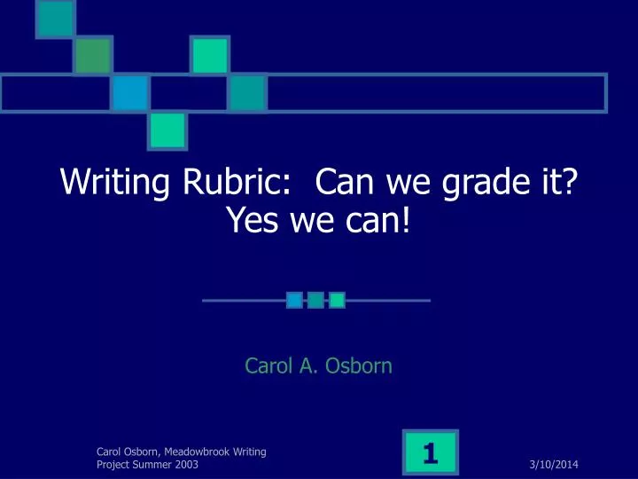 writing rubric can we grade it yes we can