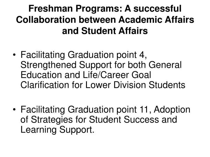 freshman programs a successful collaboration between academic affairs and student affairs