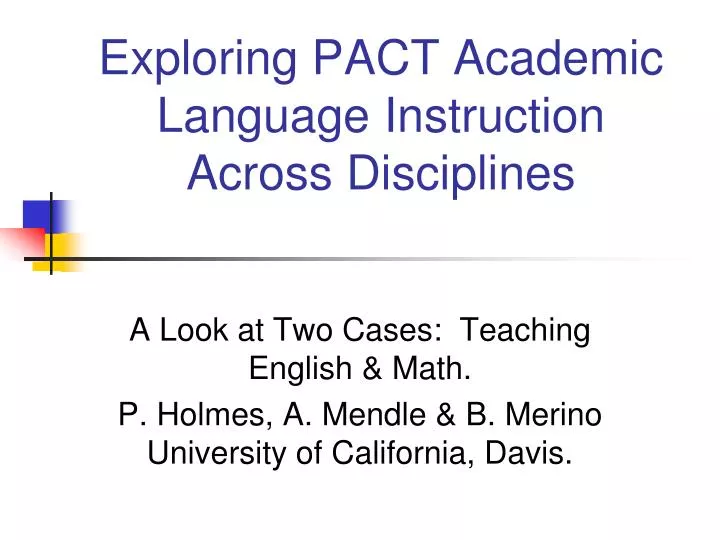 exploring pact academic language instruction across disciplines