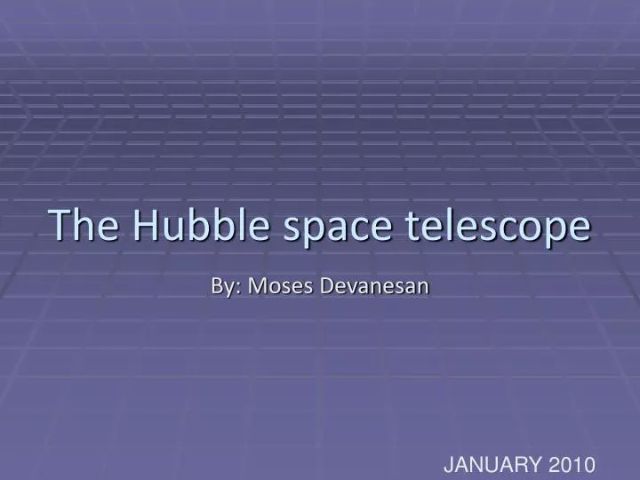 the hubble space telescope