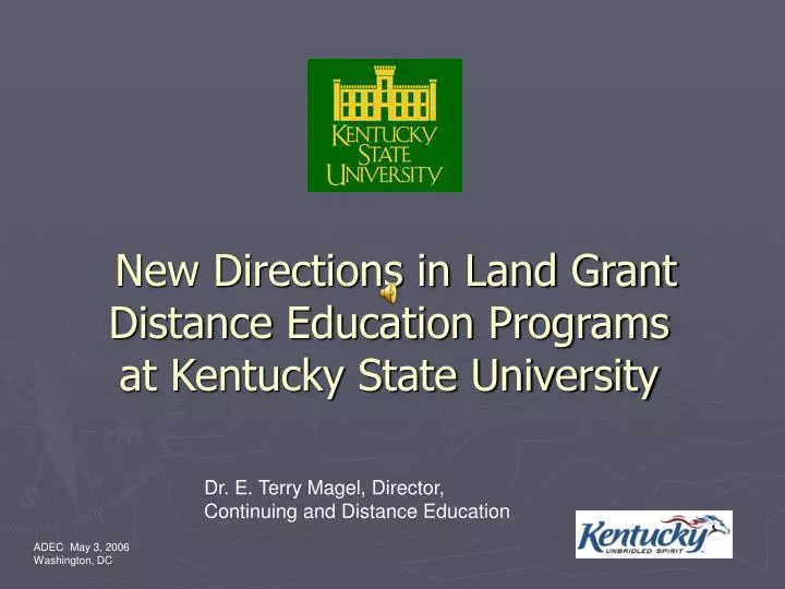 new directions in land grant distance education programs at kentucky state university