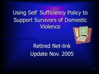Using Self Sufficiency Policy to Support Survivors of Domestic Violence