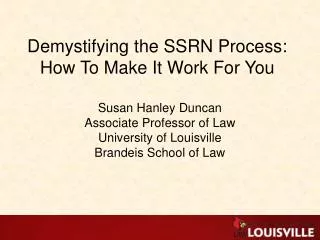 Demystifying the SSRN Process: How To Make It Work For You