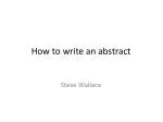 How to write an abstract - slide 1