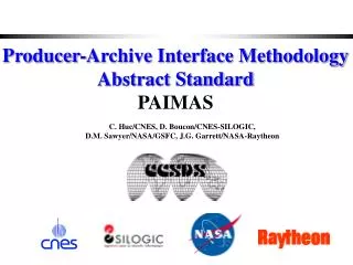 C. Huc/CNES, D. Boucon/CNES-SILOGIC, D.M. Sawyer/NASA/GSFC, J.G. Garrett/NASA-Raytheon