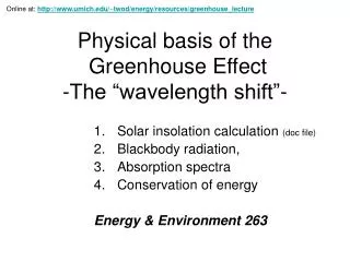 Physical basis of the Greenhouse Effect -The “wavelength shift”-