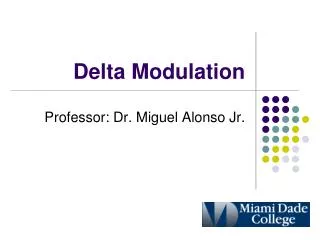 Delta Modulation