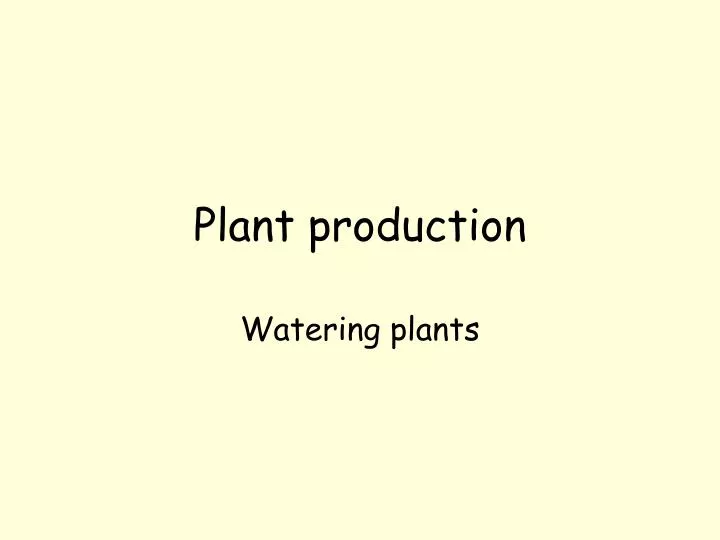 plant production