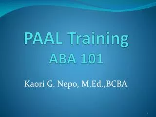 PAAL Training ABA 101