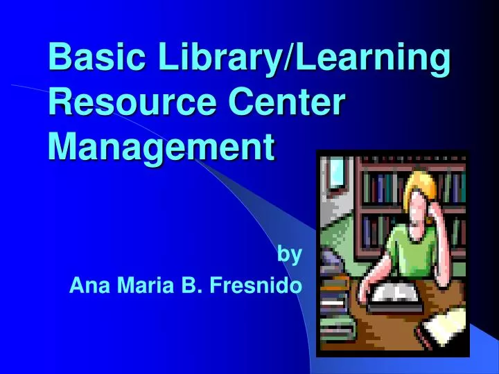 basic library learning resource center management