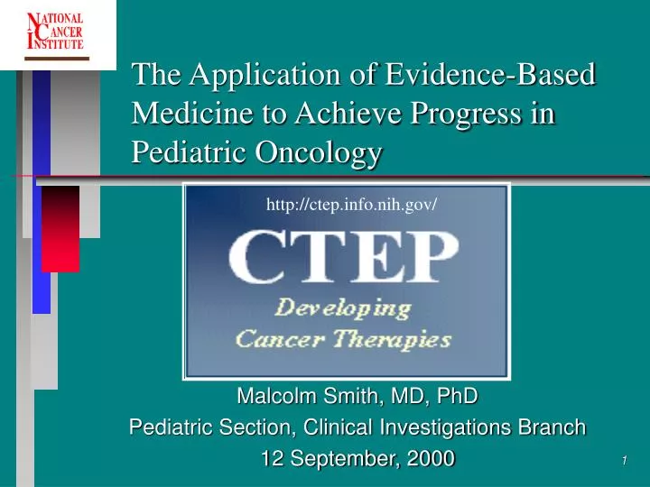 the application of evidence based medicine to achieve progress in pediatric oncology