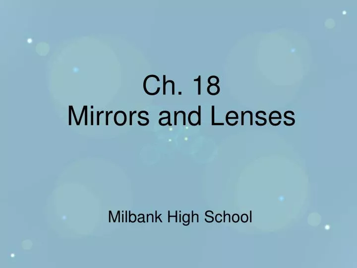 ch 18 mirrors and lenses