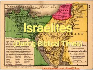 Israelites (During Biblical Times)