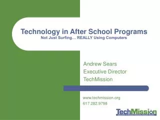 Technology in After School Programs Not Just Surfing… REALLY Using Computers