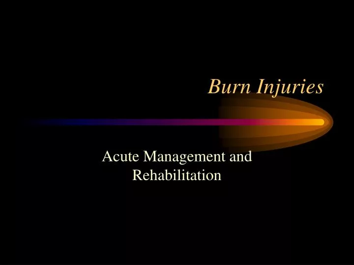 burn injuries