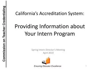 California’s Accreditation System: Providing Information about Your Intern Program
