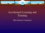 Accelerated Learning and Training - slide 1