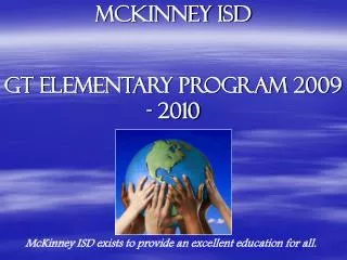 McKinney isd GT Elementary Program 2009 - 2010