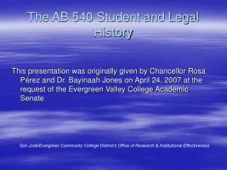 The AB 540 Student and Legal History