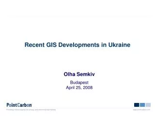 Recent GIS Developments in Ukraine