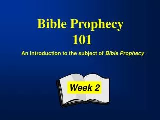 Bible Prophecy 101