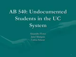AB 540: Undocumented Students in the UC System