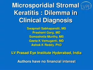 Microsporidial Stromal Keratitis : Dilemma in Clinical Diagnosis