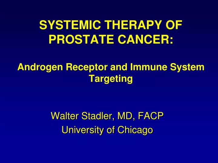 systemic therapy of prostate cancer androgen receptor and immune system targeting